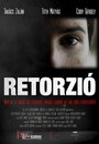 Фильм «Retorzió» смотреть онлайн фильм в хорошем качестве 1080p