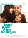 «Tout pour être heureux» трейлер фильма в хорошем качестве 1080p