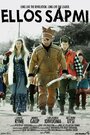 Фильм «Ellos Sápmi» смотреть онлайн фильм в хорошем качестве 720p