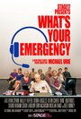 Фильм «What's Your Emergency» скачать бесплатно в хорошем качестве без регистрации и смс 1080p