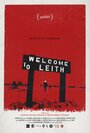 «Welcome to Leith» трейлер фильма в хорошем качестве 1080p