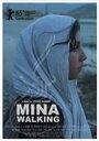 Фильм «Mina Walking» скачать бесплатно в хорошем качестве без регистрации и смс 1080p