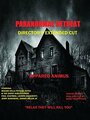 Фильм «Paranormal Retreat» смотреть онлайн фильм в хорошем качестве 1080p