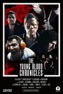 Фильм «Fall Out Boy: The Young Blood Chronicles» смотреть онлайн фильм в хорошем качестве 1080p