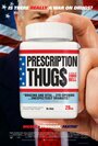 «Prescription Thugs» кадры фильма в хорошем качестве