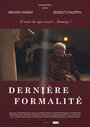 Фильм «Dernière formalité» смотреть онлайн фильм в хорошем качестве 1080p