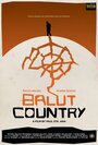 Фильм «Balut Country» смотреть онлайн фильм в хорошем качестве 720p