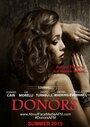 «Donors» трейлер фильма в хорошем качестве 1080p