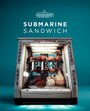 Submarine Sandwich