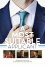 «A Most Suitable Applicant» трейлер фильма в хорошем качестве 1080p