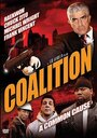 «Coalition» трейлер фильма в хорошем качестве 1080p