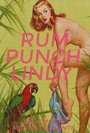 «Rum Punch Lindy» трейлер фильма в хорошем качестве 1080p