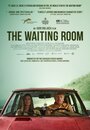 Фильм «The Waiting Room» смотреть онлайн фильм в хорошем качестве 1080p