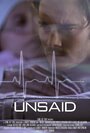 «Unsaid» трейлер фильма в хорошем качестве 1080p