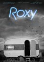 Фильм «Roxy» скачать бесплатно в хорошем качестве без регистрации и смс 1080p