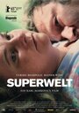 Фильм «Superwelt» смотреть онлайн фильм в хорошем качестве 1080p