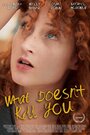 Фильм «What Doesn't Kill You» смотреть онлайн фильм в хорошем качестве 720p