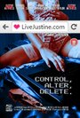 Фильм «LiveJustine» скачать бесплатно в хорошем качестве без регистрации и смс 1080p