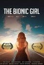 «The Bionic Girl» трейлер фильма в хорошем качестве 1080p