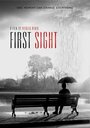 Фильм «First Sight» смотреть онлайн фильм в хорошем качестве 720p