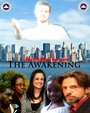 Фильм «The Awakening» смотреть онлайн фильм в хорошем качестве 720p