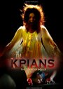 Фильм «Kpians: The Feast of Souls» смотреть онлайн фильм в хорошем качестве 1080p