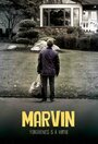 Фильм «Marvin» смотреть онлайн фильм в хорошем качестве 1080p