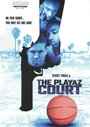 Фильм «The Playaz Court» скачать бесплатно в хорошем качестве без регистрации и смс 1080p