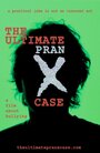 Фильм «The Ultimate Pranx Case» смотреть онлайн фильм в хорошем качестве 720p