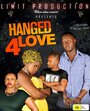 Hanged for Love