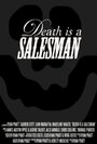 Фильм «Death Is a Salesman» скачать бесплатно в хорошем качестве без регистрации и смс 1080p