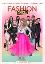 «Fashion Chicks» трейлер фильма в хорошем качестве 1080p