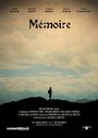 «Mémoire» трейлер фильма в хорошем качестве 1080p