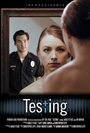 Фильм «Testing» смотреть онлайн фильм в хорошем качестве 720p