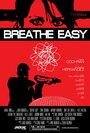 Фильм «Breathe Easy» смотреть онлайн фильм в хорошем качестве 720p