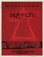 Фильм «Dead List» смотреть онлайн фильм в хорошем качестве 720p