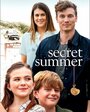 Фильм «Secret Summer» смотреть онлайн фильм в хорошем качестве 720p