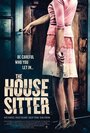 Фильм «The House Sitter» смотреть онлайн фильм в хорошем качестве 1080p