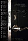 Фильм «Vicious» смотреть онлайн фильм в хорошем качестве 720p