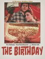 Фильм «The Birthday» смотреть онлайн фильм в хорошем качестве 1080p