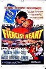 Фильм «The Fiercest Heart» смотреть онлайн фильм в хорошем качестве 720p