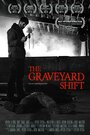 Фильм «The Graveyard Shift» смотреть онлайн фильм в хорошем качестве 720p