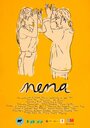 Фильм «Nena» скачать бесплатно в хорошем качестве без регистрации и смс 1080p