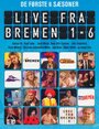 Live fra Bremen (2009)