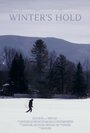 Фильм «Winter's Hold» смотреть онлайн фильм в хорошем качестве 1080p