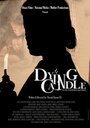 Фильм «Dying Candle» смотреть онлайн фильм в хорошем качестве 1080p