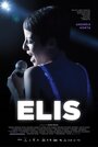 Фильм «Elis» смотреть онлайн фильм в хорошем качестве 720p