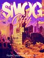 Фильм «Smog City» смотреть онлайн фильм в хорошем качестве 720p