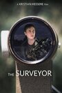 Фильм «The Surveyor» смотреть онлайн фильм в хорошем качестве 720p