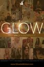 Фильм «Glow» скачать бесплатно в хорошем качестве без регистрации и смс 1080p